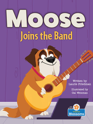 cover image of Moose Joins the Band